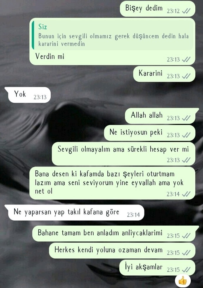Amacı ne sevgilim değil ama hesap soruyor?