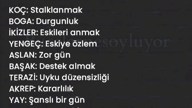 Burcunuz bugün neler söylüyor?