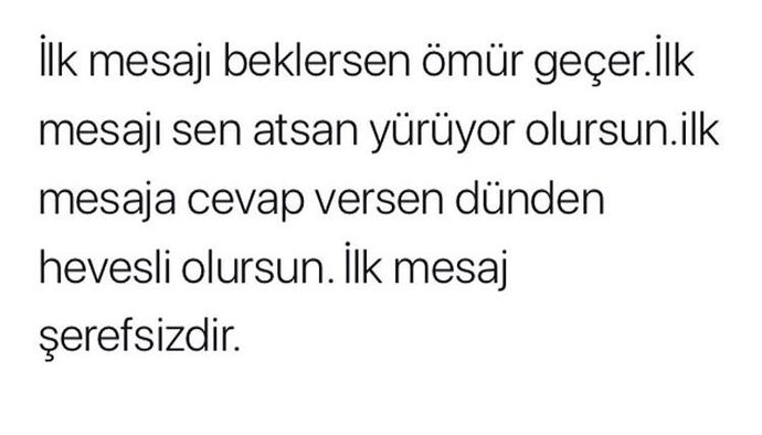 İlk mesaj nasıl olmamalı?