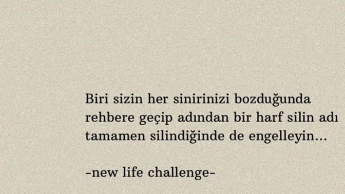 Ne olursa engel atarsınız?