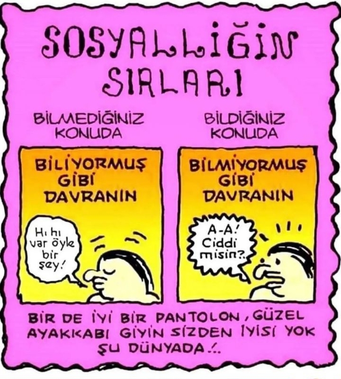 Bilmediğimiz sosyalleşme taktikleriniz var mı?