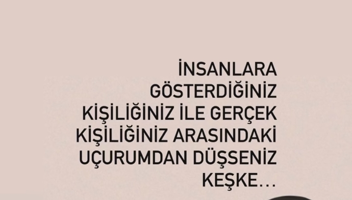 Kimlere gerçek kişiliğinizi gösteriyorsunuz?