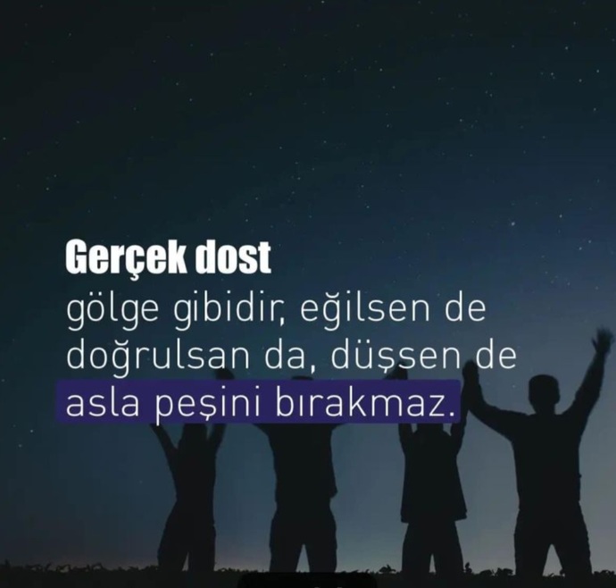 Sizin için Gerçek Dost ne demektir?