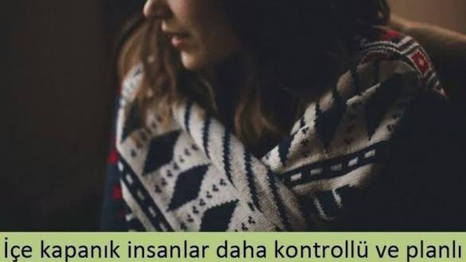 İçine kapanık insanları tanımak için çabalar mısınız?