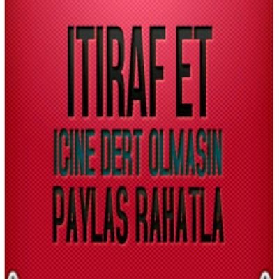 Bir şeyi itiraf edebilir misin?