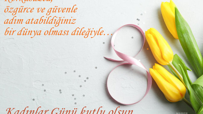 Kadınlar günümüz kutlu olsun mu?