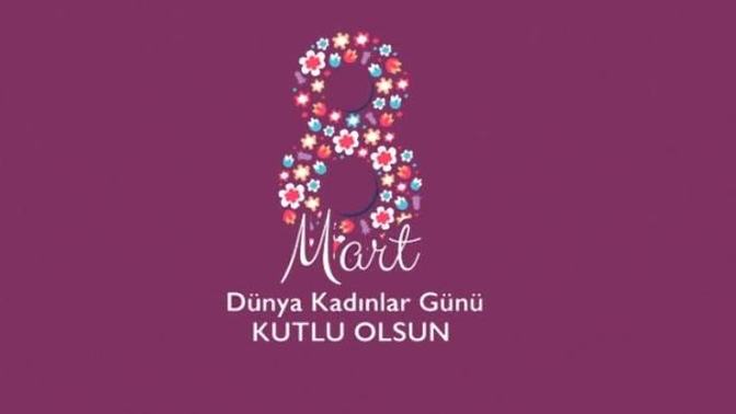 8 Mart  dünya kadınlar gününü kutladınız mı?