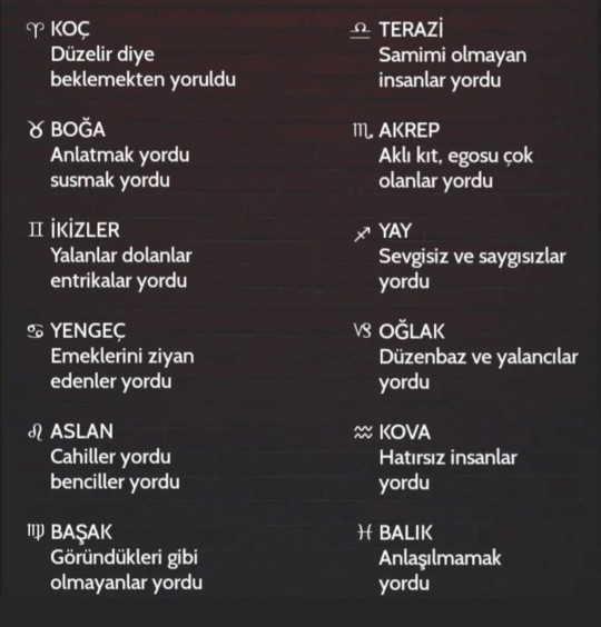Burçları neler yormuş olabilir?