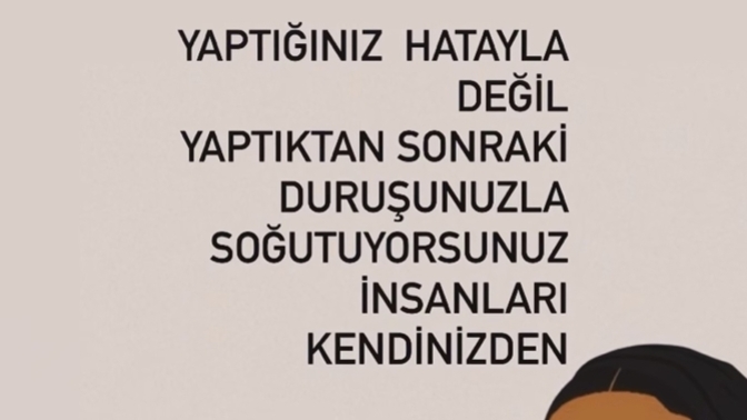 Yaptığınız hatayla övünür müsünüz?