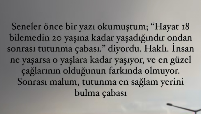 20 yaşına kadar hayatını nasıl yaşadın?