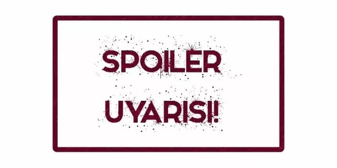 Spoiler yediğiniz zaman izlemeye devam eder misiniz?