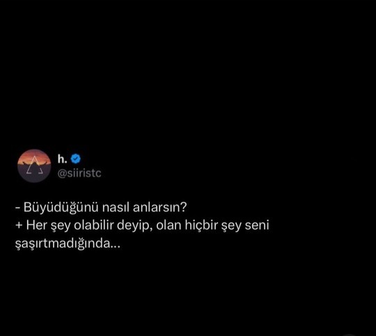 Büyüdüğünüzü, belirli bir olgunluğa geldiğinizi ne zaman anladınız?