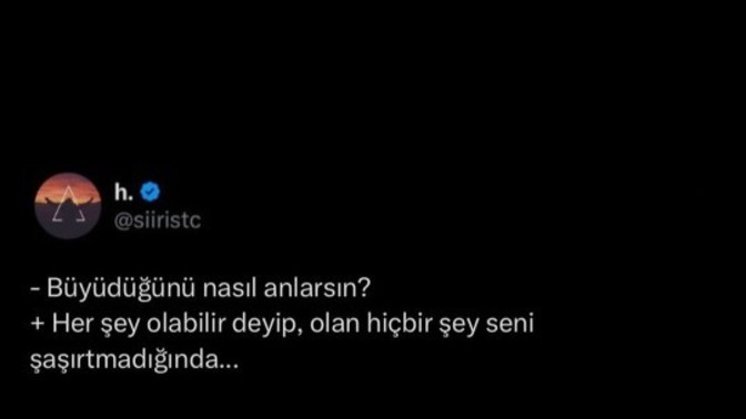 Büyüdüğünüzü, belirli bir olgunluğa geldiğinizi ne zaman anladınız?