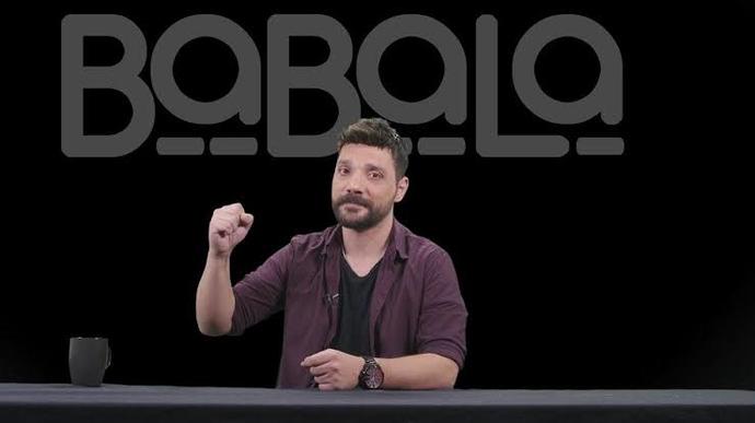 YouTubedaki Babala tv kanalını seyrediyor musun? Bu tarz kanallar hakkında ne düşünüyorsun?