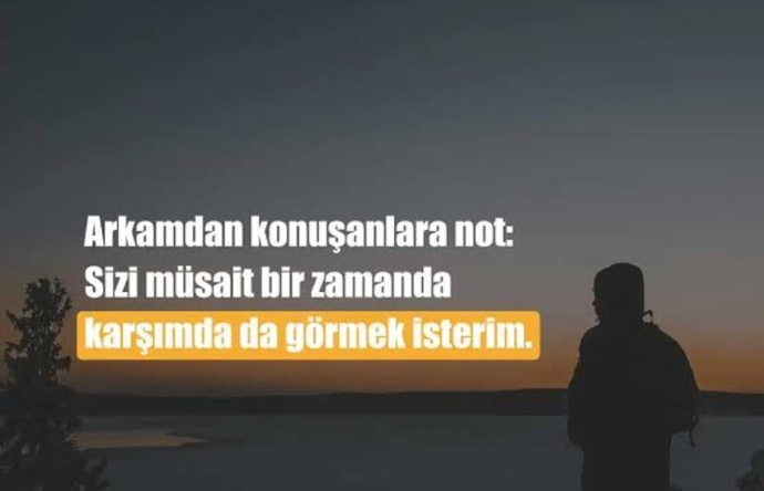 Arkanızdan konuşan insanların hiç birsey olmamış gibi sorusuna gidermisiniz?
