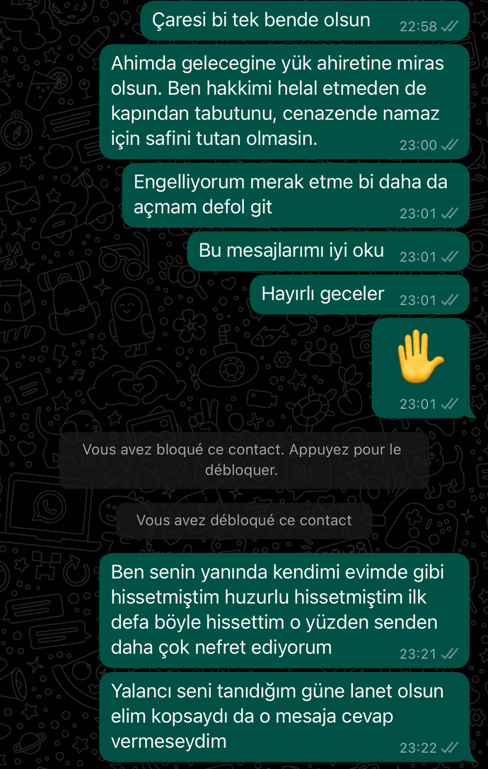 Eski sevgiliniz size böyle beddualar etse ne yaparsınız?