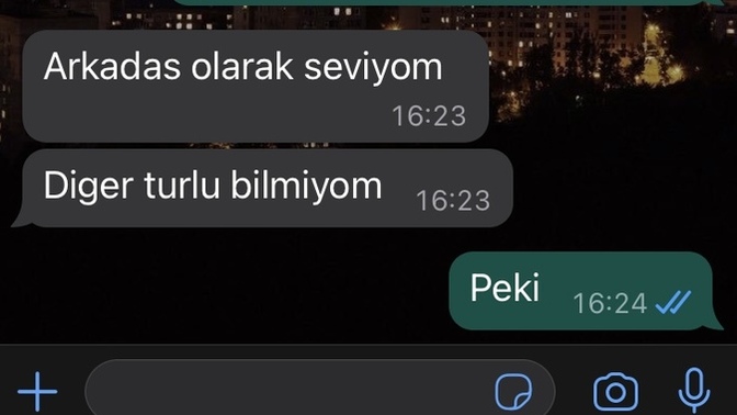 Böyle diyen bi erkeği ne yapmalı?