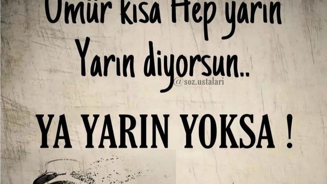 Nelerinizi yarına ertelersiniz?
