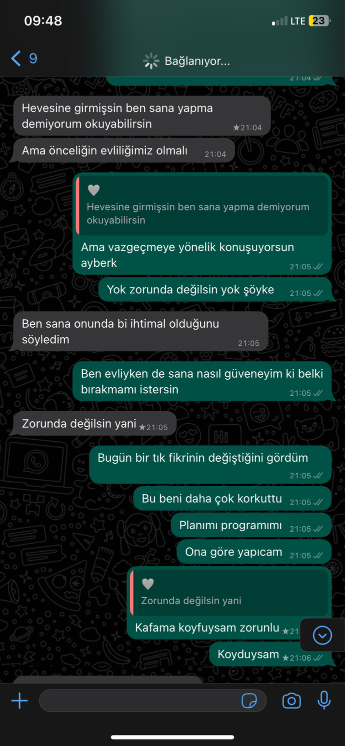 Nişanlımla seneye evleneceğiz ama ben okuduğum bölümü sevmiyorum, tekrar okumak istiyorum. Kurduğu cümlelere ne diyorsunuz?