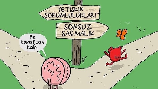 En çok kalbine mi yoksa aklına mı danışıyorsun?