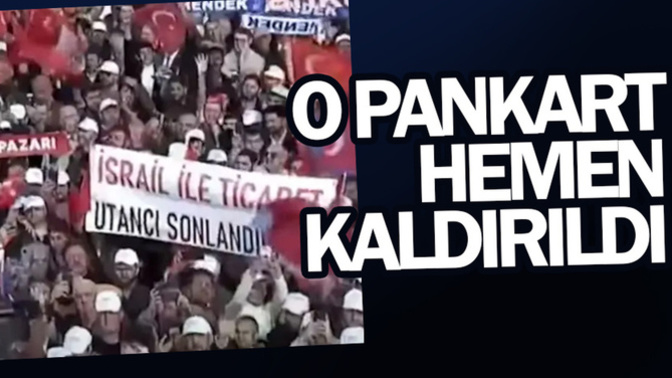 Erdoğan'ın mitinglerinde "İsrail'le ticareti kesin" pankartı açanlar neden gözaltına alınıyor?