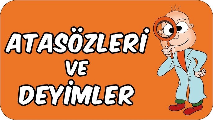 En çok sevdiğiniz atasözü/deyim hangisi?