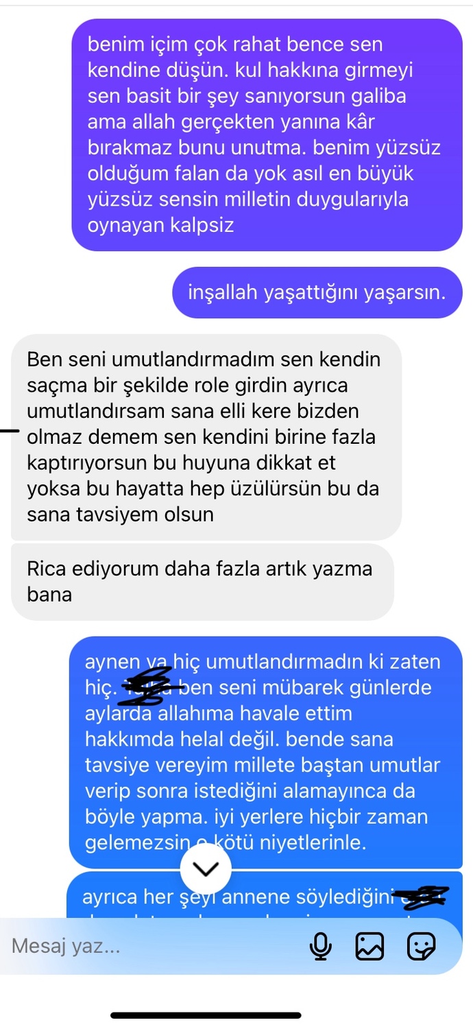 Bu mesajlardan sonra engelleyen ve 3-4 geçince de engeli kaldıran erkeğin amacı nedir?