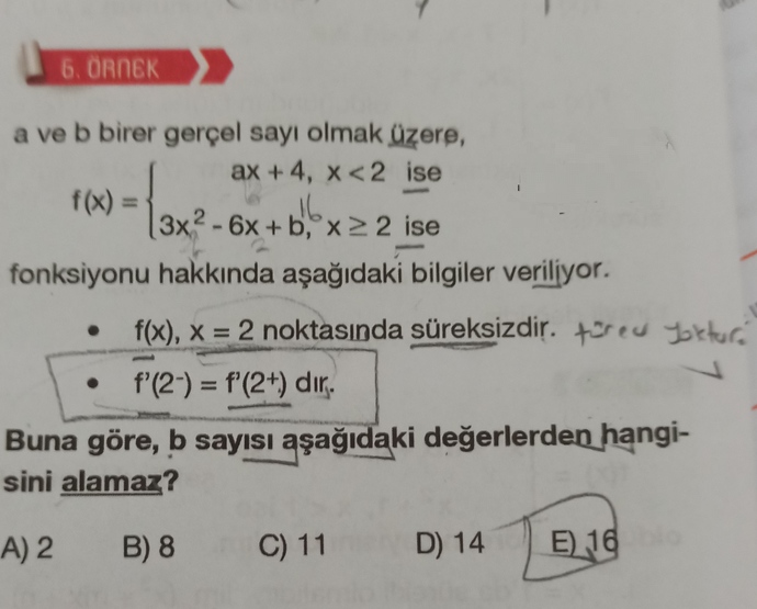 Fonksiyon türevliyse kesin sürekli değil midir?
