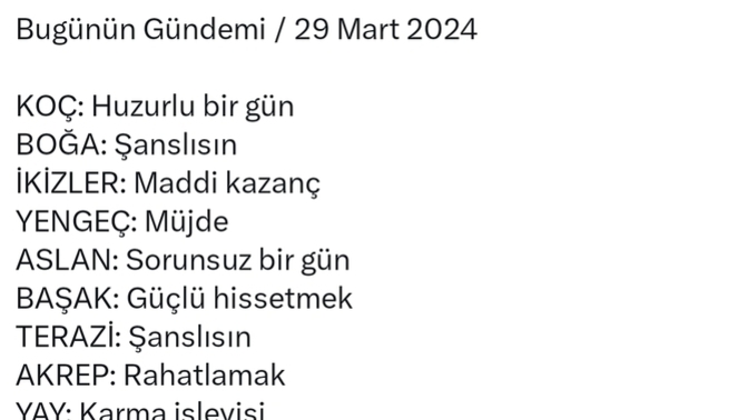 Burcunuza göre bugün gündemiinizde ne var?