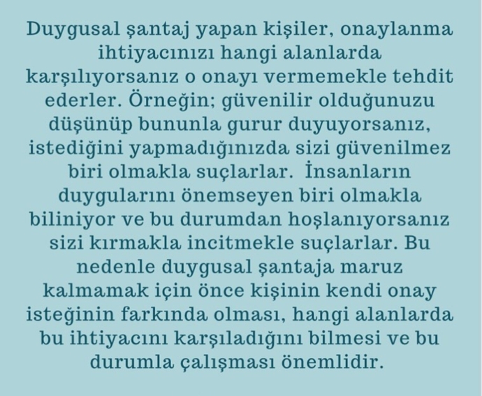 Duygusal santaja maruz kaldınız mı? Duygusal santajdan kurtulmak adına neler yaptınız?