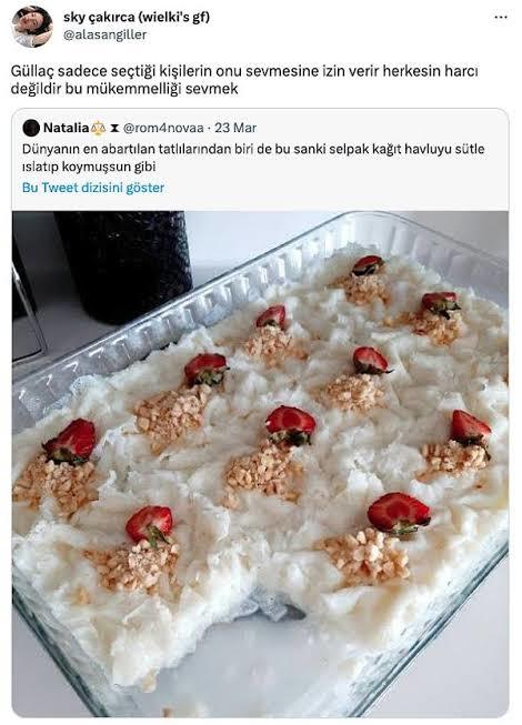 Güllaç seviyor musunuz? Siz de Güllaç hakkında böyle mi düşünüyorsunuz?