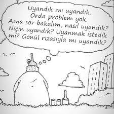 Bugün nasıl uyandınız?