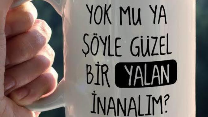 En son söylediğiniz yalan neydi?