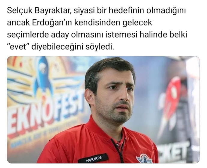 Selçuk Bayraktar Cumhurbaşkanı Adayı Olursa Ülkenin Kaderi Değişir mi?