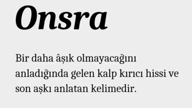 “Bir daha ona aşık olduğum kadar kimseye olamam ” diyecek kadar kesin ve net misiniz?