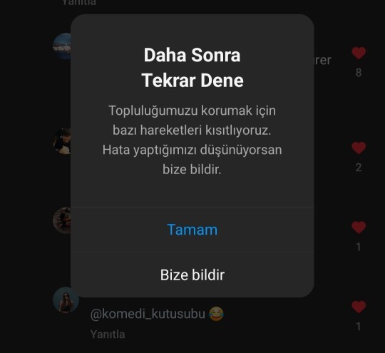 Arkadaşlar, İnstagram hiçbir yorumumu kabul etmiyor neden?
