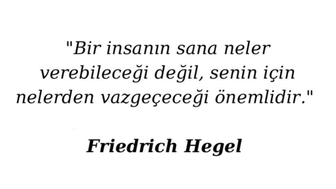 Bir insanın sana neler verebileceği mi, yoksa senin için nelerden vazgeçeceği mi daha önemlidir?