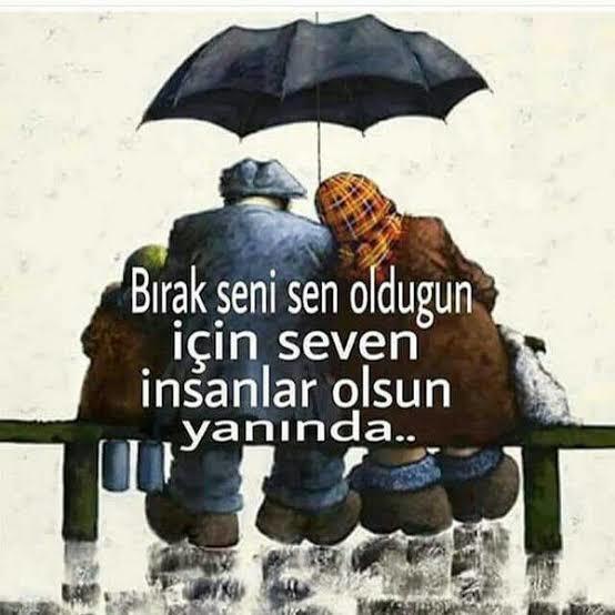 Gerçekten seni, sen olduğun için sevenler oldu mu?