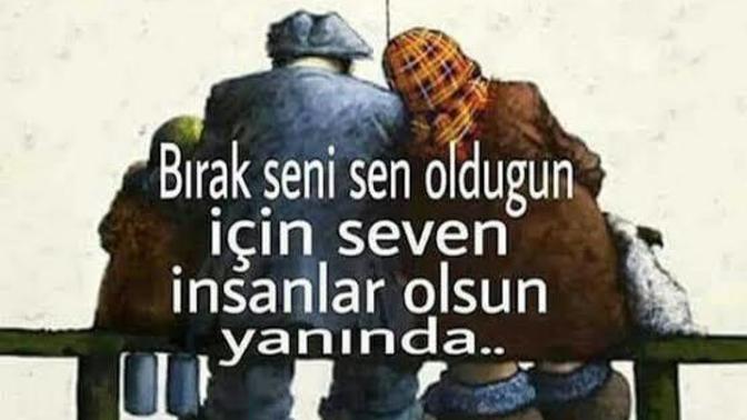 Gerçekten seni, sen olduğun için sevenler oldu mu?