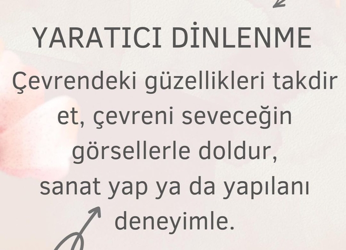 Bu dinlenme türlerinden hangisi size hitap ediyor?