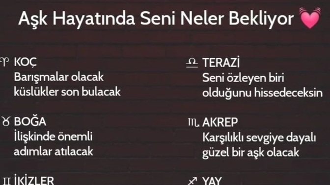 Burçlara göre Aşk hayatında seni neler bekliyor?