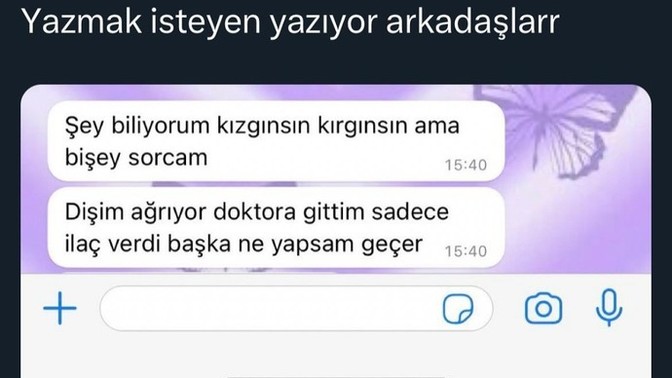 Yazmak isteyen dağı, taşı, yolları, engelleri aşıp gene de yazar mı😂😂?