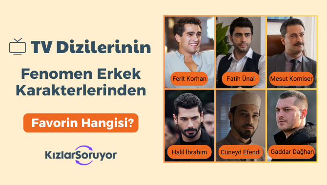 TV dizilerinin fenomen erkek karakterlerinden hangisi favorin?