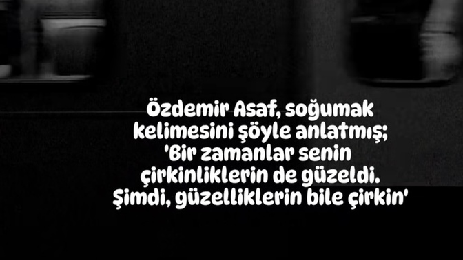 Senin için “soğumak” kelimenin anlamı nedir?