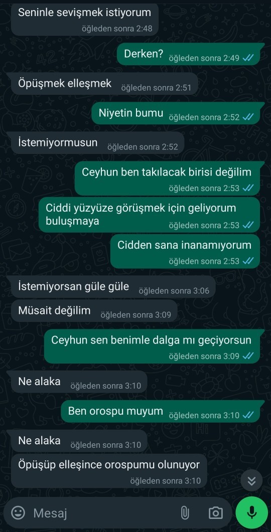 İlk kez buluşcaktık bana yaptığı teklife bakar mısınız?