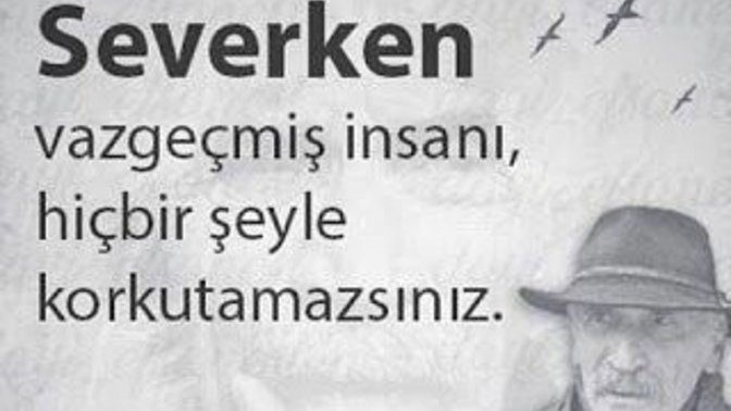 Seni ondan vazgeçiren şey neydi?