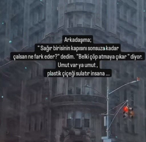 Umut neler yaptırıyor insana?