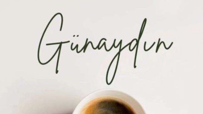1 Mayıs Sabahından GÜNAYDIN , Güne hangi içecek ile başladınız?