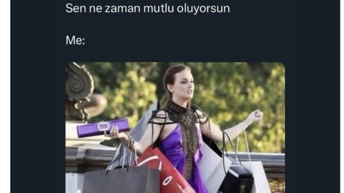 Ne zaman mutlu oluyorsun 😂?