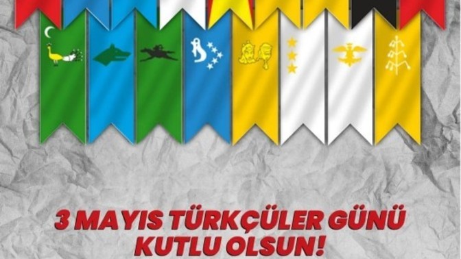 3 Mayıs TÜRKÇÜLER günü kutlu olsun, ne düşünüyorsunuz?
